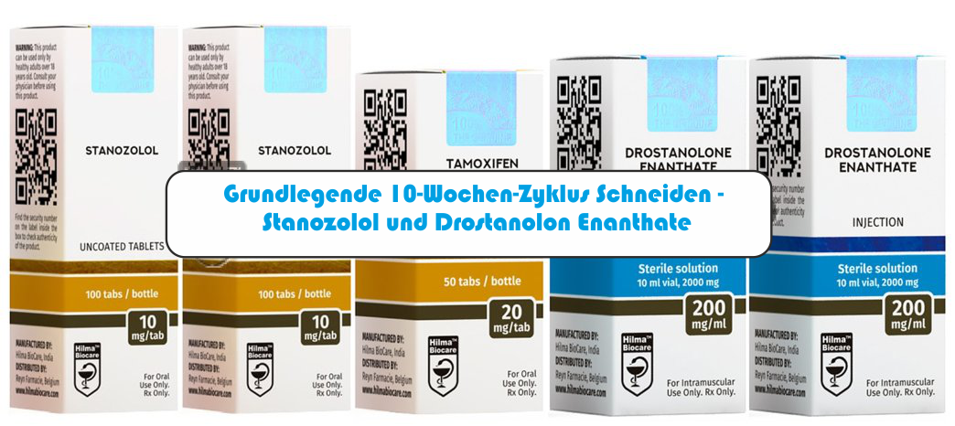 Grundlegender 10-Wochen-Zyklus zum Schneiden mit Stanozolol und Drostanolon Enanthate