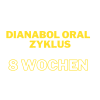 Dianabol Oral Zyklus