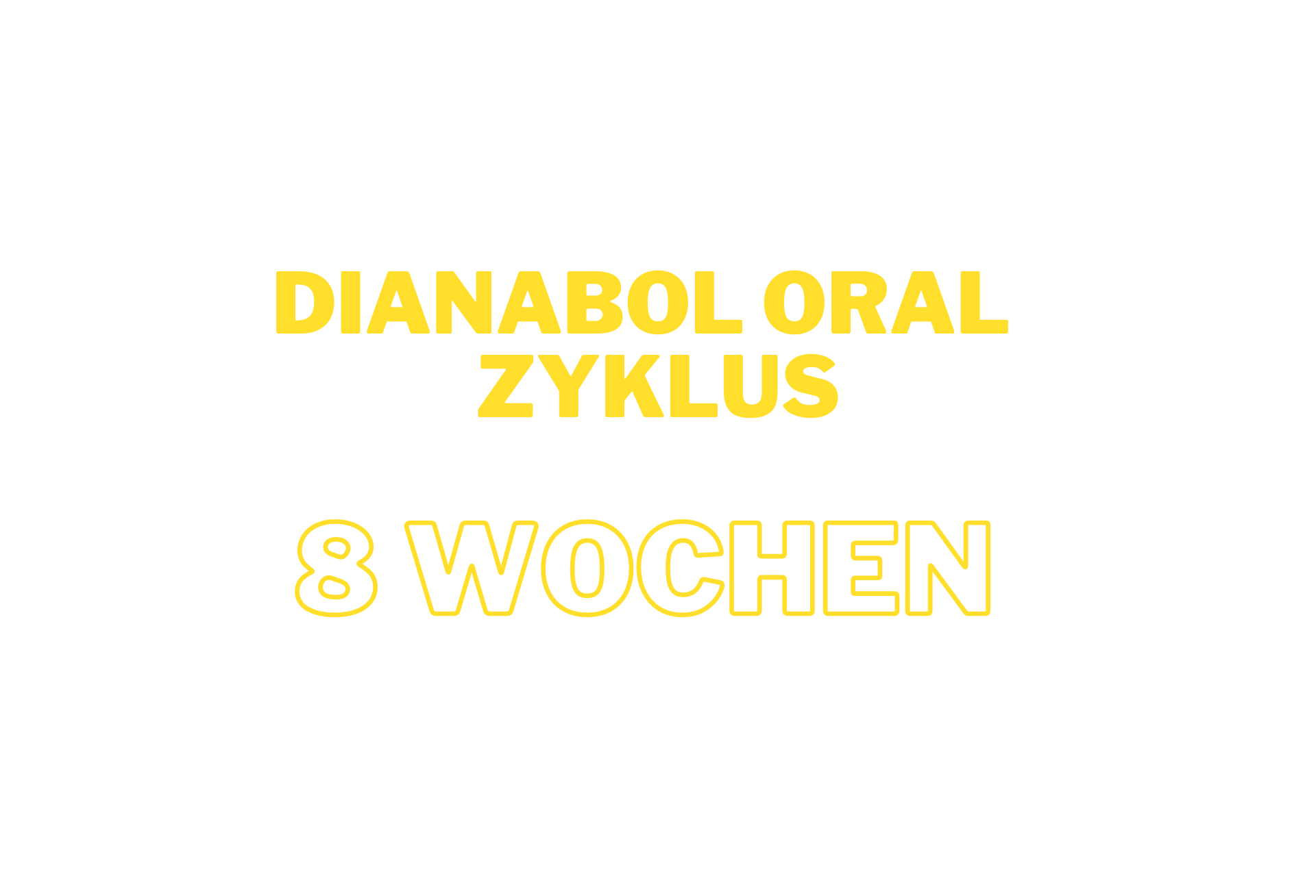 Dianabol Oral Zyklus