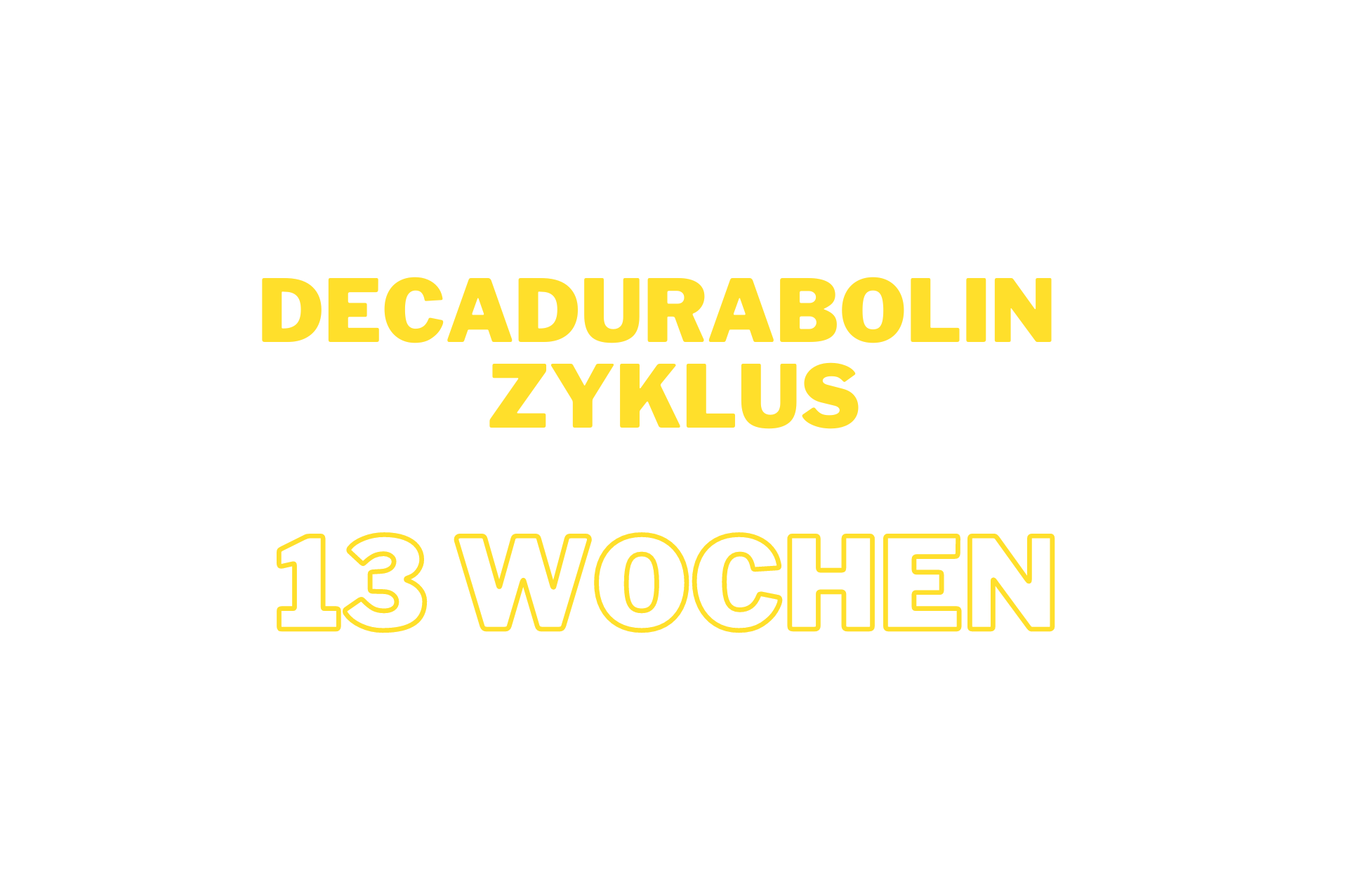 Decadurabolin Zyklus